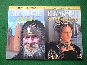 Medieval Life, Elizabeth I & The Armada (British History, Set Of 2 Paperbacks)