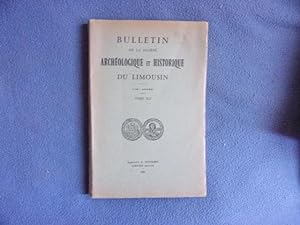 Bulletin de la sté archéologique et historique du limousin tome XCI