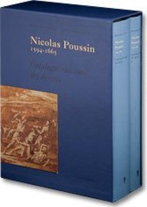Nicolas Poussin, 1594-1665. Catalogue Raisonné des dessins ------- [ 2 Volumes reliés sous étui ]