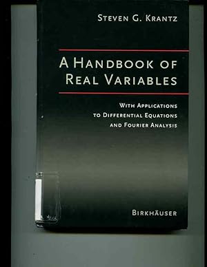 Imagen del vendedor de A Handbook of Real Variables: With Applications to Differential Equations and Fourier Analysis a la venta por Orca Knowledge Systems, Inc.