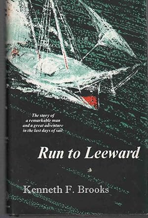 Seller image for RUN TO LEEWARD for sale by The Avocado Pit