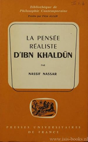Bild des Verkufers fr La pense raliste d'Ibn Khaldun. zum Verkauf von Antiquariaat Isis