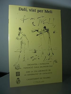 DALI VIST PER MELI. Fundació Sala - Salvador Dalí. Figueres 1985. Bilingüe català - castellà