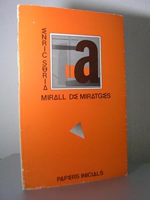 Imagen del vendedor de MIRALL DE MIRATGES. Prleg d'Enric Ferrer Solivares a la venta por LLIBRES del SENDERI