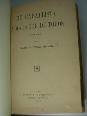 Bild des Verkufers fr DE CABALLISTA A MATADOR DE TOROS. Novela zum Verkauf von LLIBRES del SENDERI