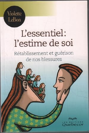 L'essentiel : l'estime de soi