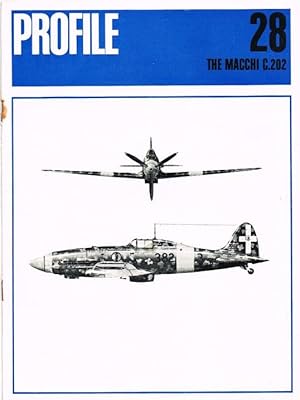 Seller image for AIRCRAFT PROFILE 28: THE MACCHI C.202 for sale by Paul Meekins Military & History Books