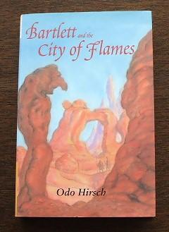 Seller image for Bartlett And The City Of Flames for sale by M & P BOOKS   PBFA MEMBER