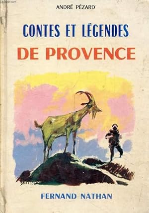 Bild des Verkufers fr CONTES ET LEGENDES DE PROVENCE (Contes et Lgendes de Tous les Pays) zum Verkauf von Le-Livre