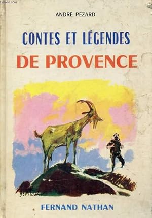 Bild des Verkufers fr CONTES ET LEGENDES DE PROVENCE (Contes et Lgendes de Tous les Pays) zum Verkauf von Le-Livre