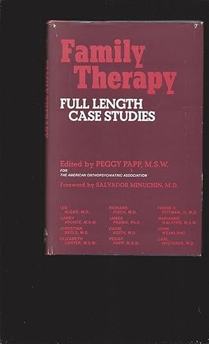 Family Therapy: Full Length Case Studies (Signed)