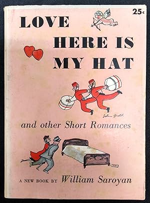 Seller image for Love Here is My Hat for sale by Fleur Fine Books