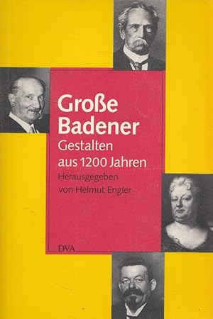 Bild des Verkufers fr Grosse Badener : Gestalten aus 1200 Jahren. zum Verkauf von Versandantiquariat Nussbaum