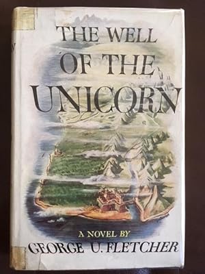 Image du vendeur pour The Well of the Unicorn mis en vente par Kaleidoscope Books & Collectibles