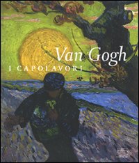 Seller image for Van Gogh. I capolavori. for sale by FIRENZELIBRI SRL