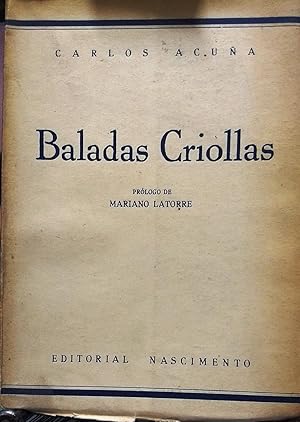 Seller image for Baladas Criollas, Prlogo de Mariano Latorre for sale by Librera Monte Sarmiento