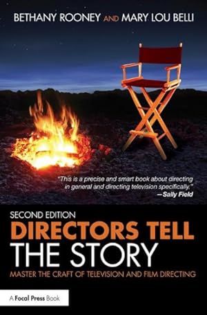 Image du vendeur pour Directors Tell the Story : Master the Craft of Television and Film Directing mis en vente par GreatBookPrices