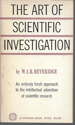 Seller image for The Art of Scientifc Investigation (Vintage: 1960) for sale by Bookfeathers, LLC