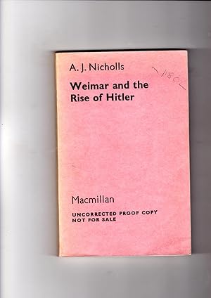 Immagine del venditore per Weimar and the rise of Hitler.' Uncorrected Proof Copy not for sale.' venduto da Gwyn Tudur Davies