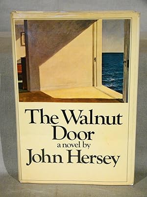 The Walnut Door. First edition in dust jacket Signed by Hersey.