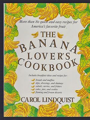 Seller image for The Banana Lover's Cookbook for sale by Riverhorse Books