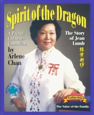 Seller image for Spirit of the Dragon: The Story of Jean Lumb, a Proud Chinese-Canadian (Paperback or Softback) for sale by BargainBookStores