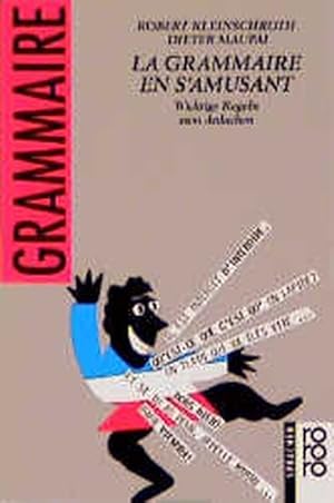 Seller image for La Grammaire en s' amusant for sale by Versandantiquariat Felix Mcke
