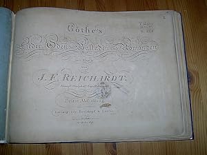 Goethe's [Goethes] Lieder, Oden, Balladen und Romanzen mit Musik von J.F. Reichardt. Dritte Abthe...