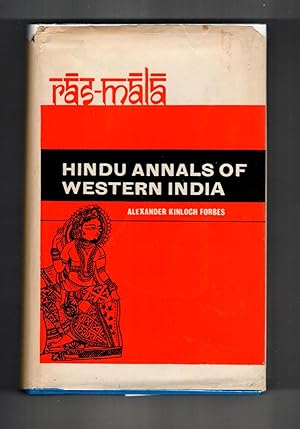 RAS-MALA Hindu Annals of Western India with Particular Reference to Gujarat