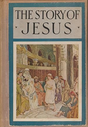 The Story of Jesus