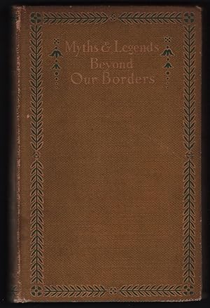 Myths and legends beyond our borders