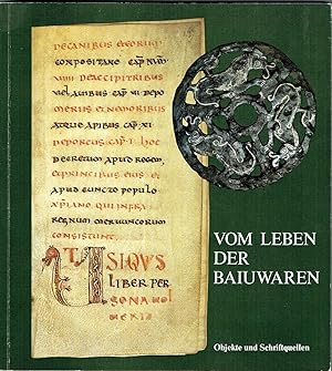 Vom Leben der Baiuwaren. 488 - 788. Ausgewählte Objekte der Prähistorischen Staatssammlung Münche...