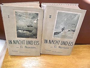 In Nacht und Eis. Die Norwegische Polarexpedition 1893 - 1896. Mit einem Beitrag von Kapitän Sver...