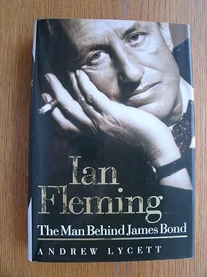 Seller image for Ian Fleming: The Man Behind James Bond for sale by Scene of the Crime, ABAC, IOBA