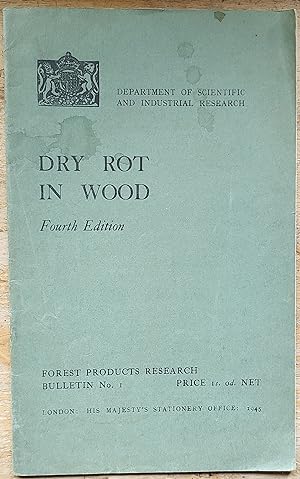 Imagen del vendedor de Dry Rot In Wood Fourth Edition a la venta por Shore Books