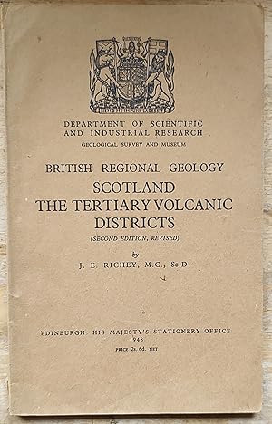 Imagen del vendedor de British Regional Geology. Scotland: The Tertiary Volcanic Districts 1948 (Second Edition, Revised) a la venta por Shore Books