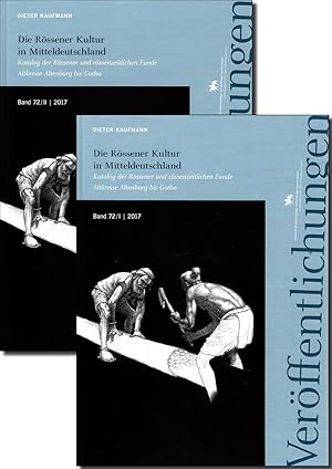 Die Rössener Kultur in Mitteldeutschland (I und II) - Katalog der Rössener und rössenzeitlichen F...