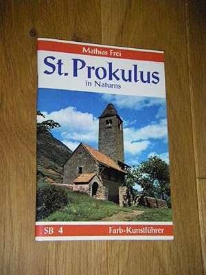 St. Prokulus in Naturns. Kleiner Führer