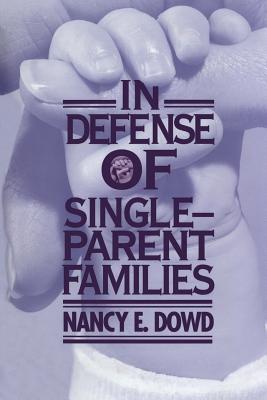 Imagen del vendedor de In Defense of Single-Parent Families (Paperback or Softback) a la venta por BargainBookStores