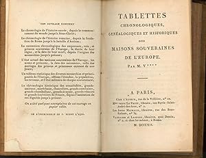 Tablettes,chronologiques genealogiques et historiques des maisons souveraines de l'Europe"