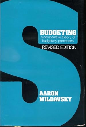 Seller image for Budgeting : A Comparative Theory of Budgetary Processes for sale by Librairie Le Nord