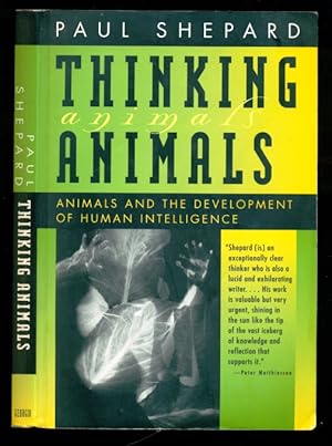 Image du vendeur pour Thinking Animals: Animals and the Development of Human Intelligence mis en vente par Don's Book Store