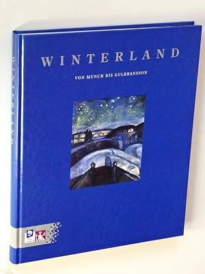 Bild des Verkufers fr Winterland. Von Munch bis Gulbransson. zum Verkauf von Versandantiquariat Hsl