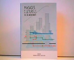 Image du vendeur pour Paysages culturels de la modernit - Kulturlandschaften der Moderne - Cultural Landscapes of Modernity. Eurostudia Vol. 8, No. 1-2 (2013). mis en vente par Antiquariat Kirchheim