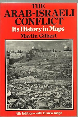 Seller image for The Arab-Israeli Conflict: Its History in Maps for sale by Sabra Books