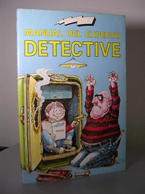 Seller image for MANUAL DEL EXPERTO DETECTIVE. Ilustraciones Jeff Burns for sale by LLIBRES del SENDERI
