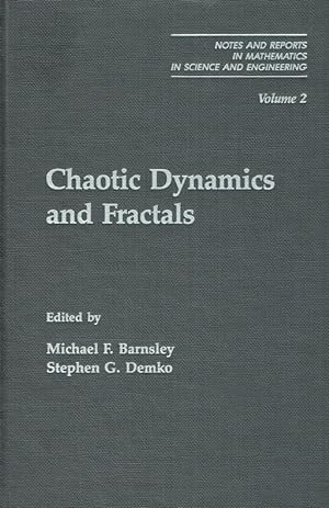 Seller image for Chaotic Dynamics and Fractals (Notes and Reports in Mathematics in Science and Engineering Series). for sale by Antiquariat Bernhardt