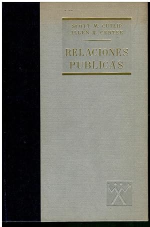 Seller image for RELACIONES PBLICAS. 4 edicin espaola. Trad. Manuel y Rosala Vzquez. for sale by angeles sancha libros