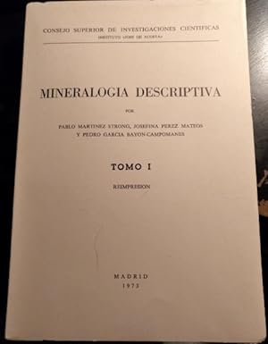 Imagen del vendedor de MINERALOGIA DESCRIPTIVA. TOMO I: REIMPRESION. a la venta por Libreria Lopez de Araujo