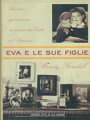 Imagen del vendedor de Eva e le sue figlie a la venta por Librodifaccia